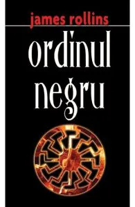 Ordinul negru de James Rollins