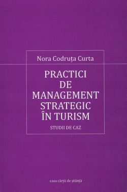 Practici de management strategic în turism