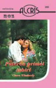 Puterea primei iubiri de Clara Wimberly