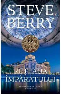 Reteaua imparatului de Steve Berry