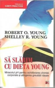 Sa slabim cu dieta Young