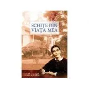 Schite din viata mea de Ellen G. White