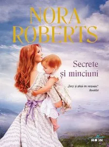 Secrete si minciuni de Nora Roberts