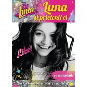 Soy luna. Luna si prietenii ei de Disney