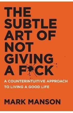 Subtle Art of Not Giving a F*Ck