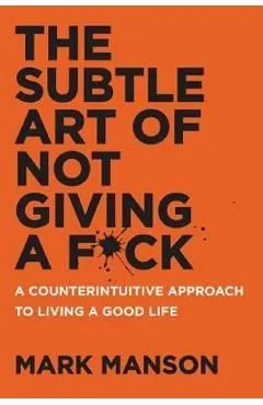 Subtle Art of Not Giving a F*Ck