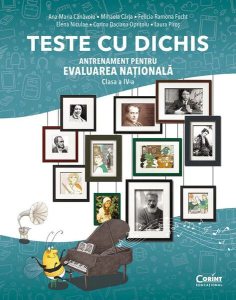 Teste cu dichis. Antrenament pentru evaluarea națională – Clasa a IV-a