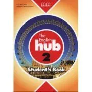 The English Hub. Student's Book level 2 de H.Q. Mitchell