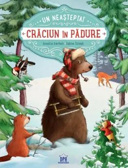 Un neasteptat Craciun in padure de Annette Amrhein