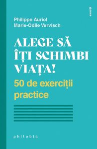 Alege sa iti schimbi viata!