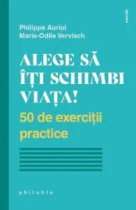 Alege sa iti schimbi viata!
