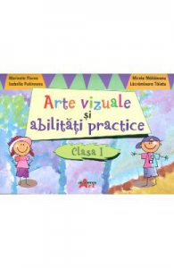 Arte Vizuale Si Abilitati Practice Cls 1