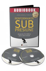 Audiobook. Performanta sub presiune