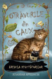 Breasla degustatorilor, Otravurile din Caux, Vol. 2