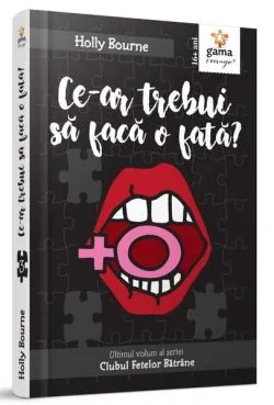 Ce-ar trebui să facă o fată? (Vol. 3) de Holly Bourne