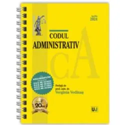 Codul administrativ Aprilie 2024. Editie spiralata, tiparita pe hartie alba de Verginia Vedinas