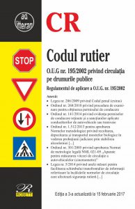 Codul rutier. Actualizat la 15 februarie 2017