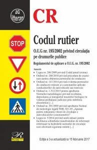 Codul rutier. Actualizat la 15 februarie 2017