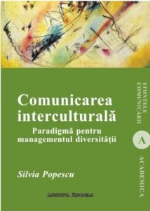 Comunicarea interculturala. Paradigma pentru managementul diversitatii