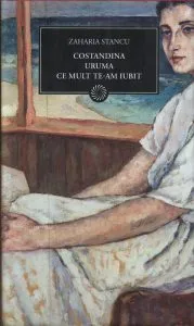 Constandina. Uruma. Ce mult te-am iubit de Zaharia Stancu