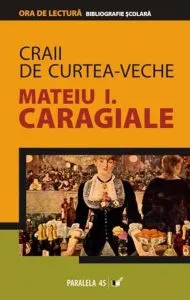 Craii de Curtea-Veche de Mateiu I. Caragiale