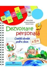 Dezvoltare personala - Clasa 2 - Caietul elevului de Camelia Coman