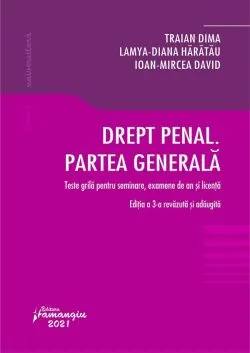 Drept penal. Partea generala Ed.3 de Traian Dima