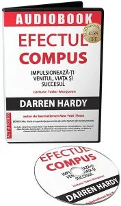 Efectul compus (audiobook) de Darren Hardy