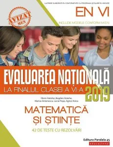 Evaluarea Națională 2019 la finalul clasei a VI-a. Matematică și Științe de Florin Antohe