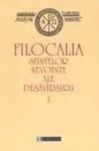 Filocalia sfintelor nevointe ale desavarsirii 1
