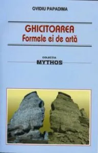 Ghicitoarea. Formele ei de arta de Ovidiu Papadima
