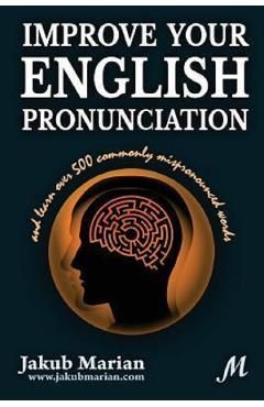 Improve your English pronunciation and learn over 500 commonly mispronounced words