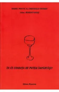 In ce conditii ne putem impartasi? de Benedict Ghius