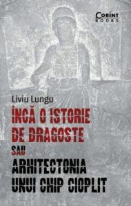 Inca o istorie de dragoste sau arhitectonia unui chip cioplit