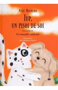Jup, un pisoi de soi. Vol.4: Un musafir surpriza