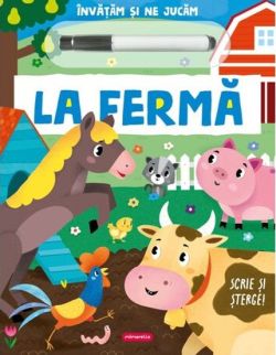 La ferma – Scrie si sterge!