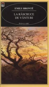 La rascruce de vanturi de Emily Bronte