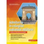 Limba si literatura romana pentru Admiterea in colegiile militare nationale 340 de exercitii de Lambru Steliana Mihaela