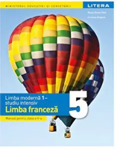 Manual franceza limba moderna 1. Studiu intensiv. Clasa a V-a de Cristina Grigore