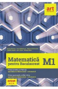 Matematica M1 pentru Bacalaureat de Catalin Ciupala