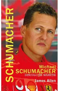 Michael Schumacher, dincolo de maretie de James Allen