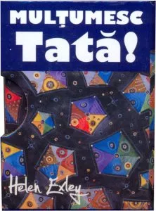 Multumesc tata!