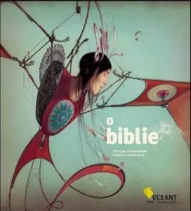 O biblie de Philippe Lechermeier