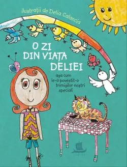 O zi din viața Deliei așa cum le-a povestit-o trimișilor noștri speciali de Delia Calancia