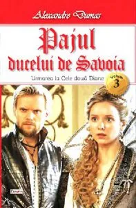 Pajul ducelui de Savoia vol 3 de Alexandre Dumas
