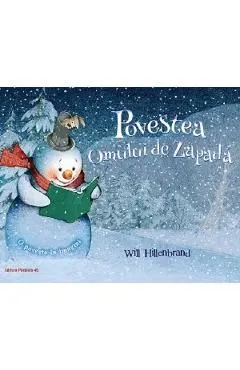Povestea omului de zapada. O poveste in imagini de Will Hillenbrand