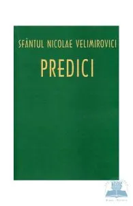 Predici de Sfantul Nicolae Velimirovici