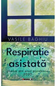 Respiratie asistata de Vasile Baghiu