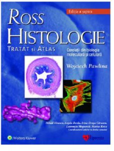 Ross Histologie. Tratat si atlas