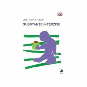 Substante interzise de Liviu Ioan Stoiciu